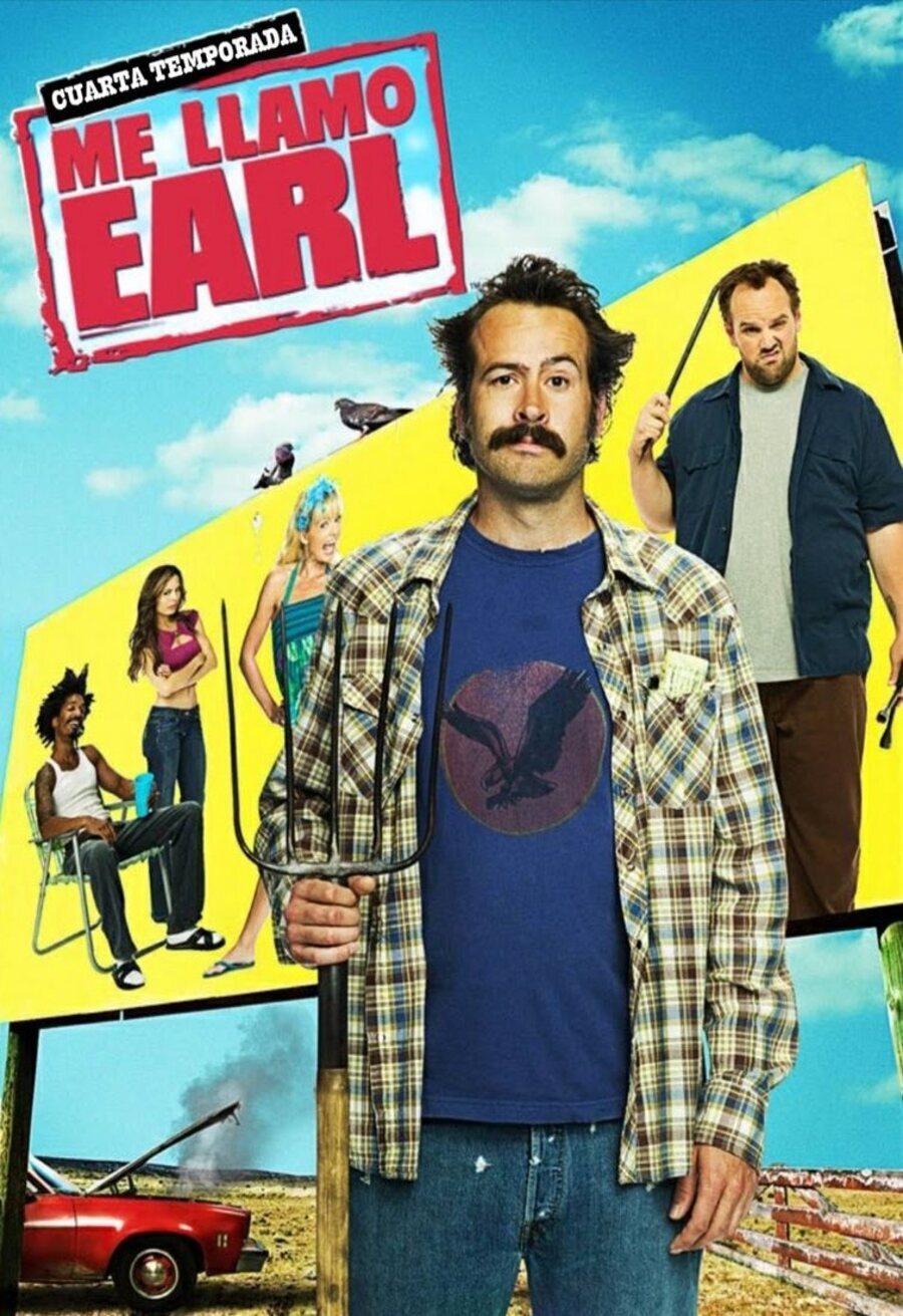 Cartel de Mi nombre es Earl - Temporada 4