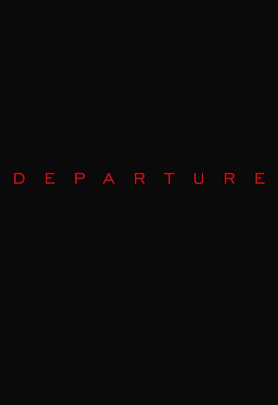 Cartel de Departure - Teaser póster