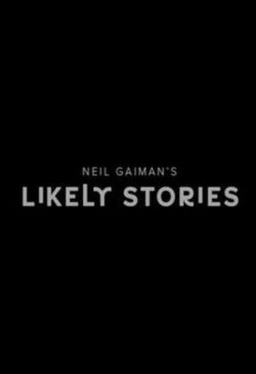 Cartel de Neil Gaiman's Likely Stories - Historias probables de Neil Gaiman