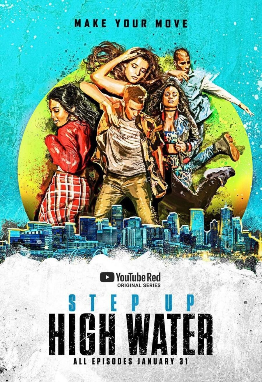 Cartel de Step Up: High Water - Temporada 1