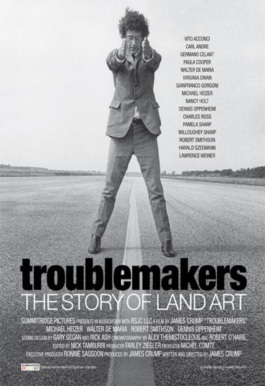 Cartel de Troublemakers: The Story Of Land Art - Troublemakers: The Story of Land Art