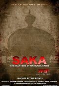 Saka: The Martyrs Of Nankana Sahib