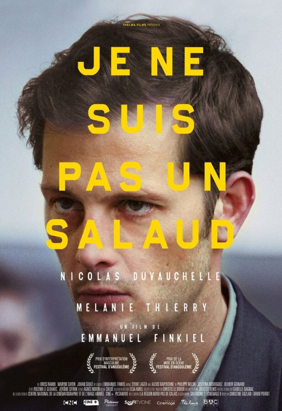 Cartel de Je ne suis pas un salaud - Je ne suis pas un salaud