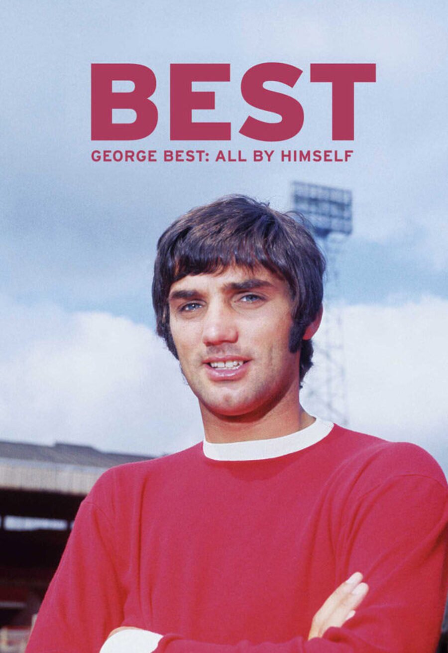 Cartel de Best (George Best: All By Himself) - Best (George Best All By Himself)