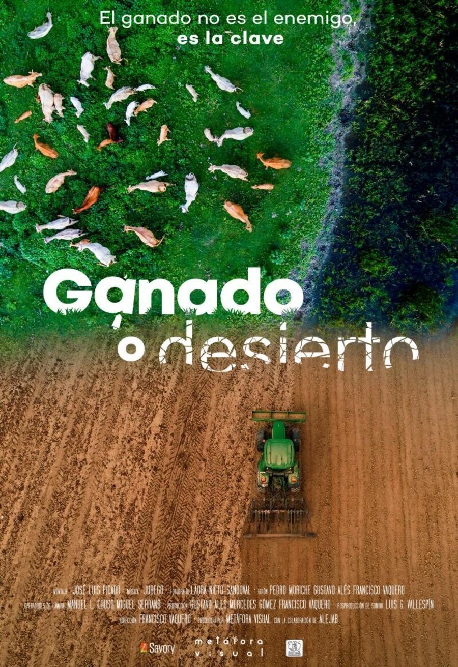 Cartel de Ganado o desierto - Ganado o desierto