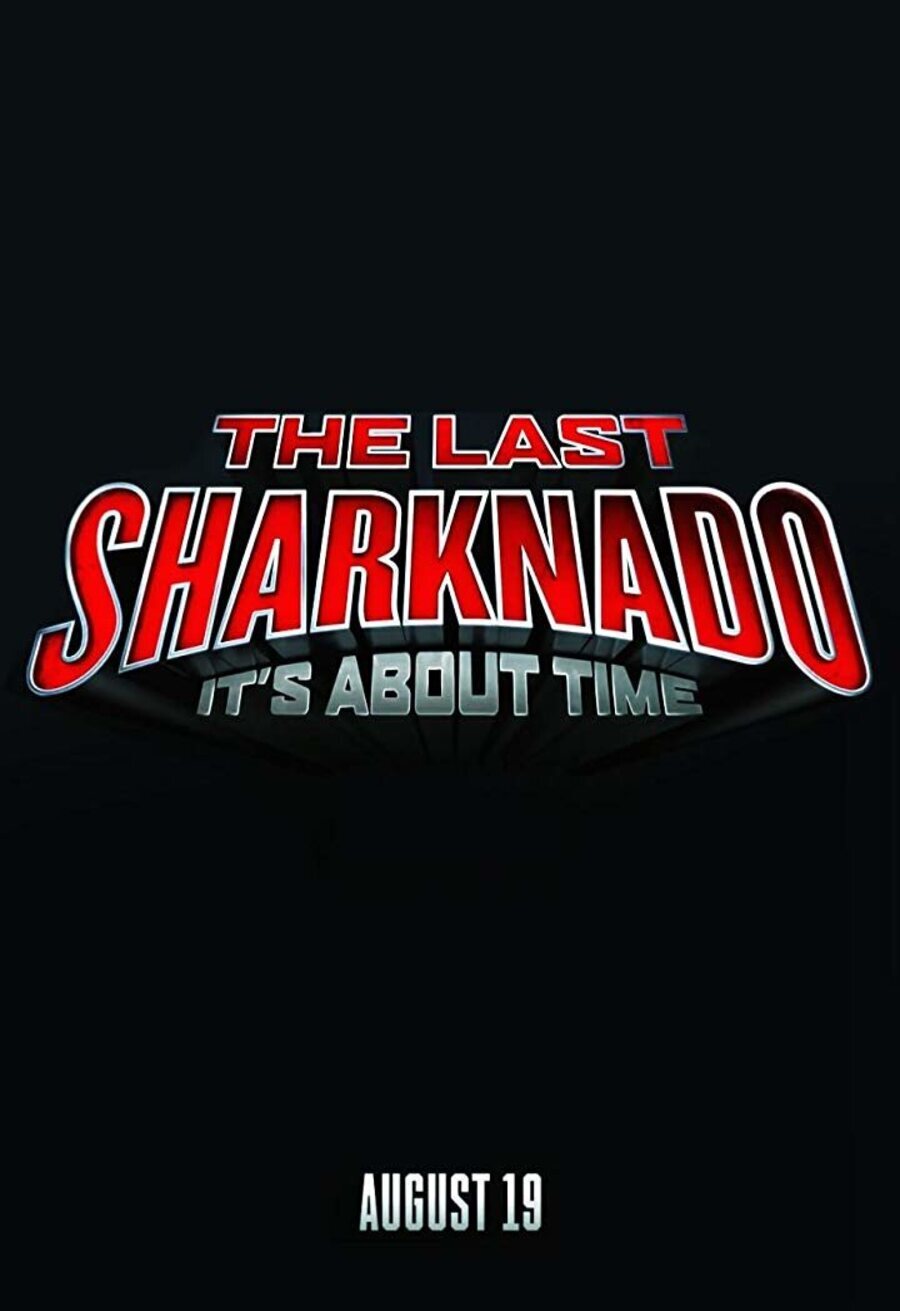 Cartel de The Last Sharknado: It's About Time - Poster 'The Last Sharknado: It's About Time'