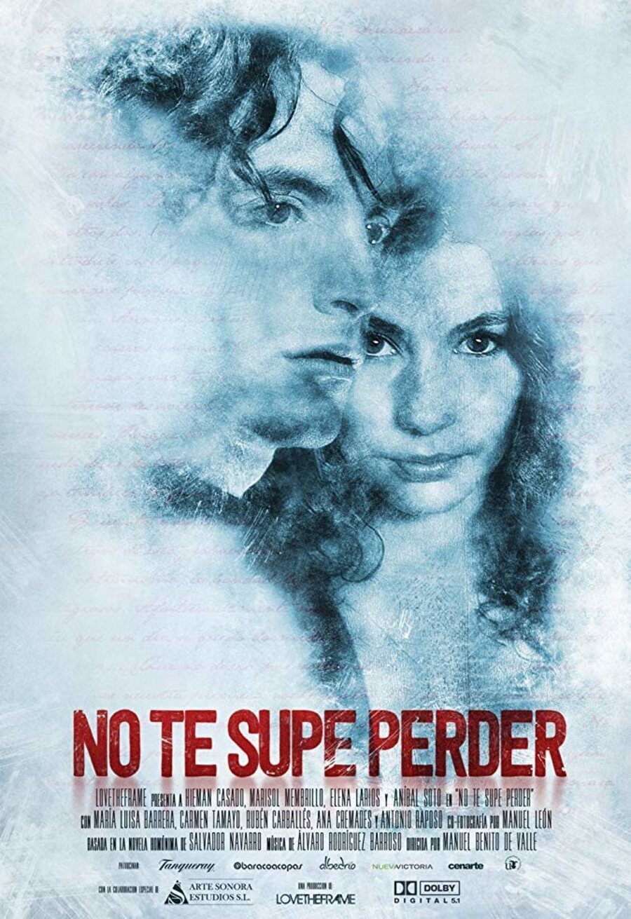 Cartel de No te supe perder - Póster #1 'No te supe perder'