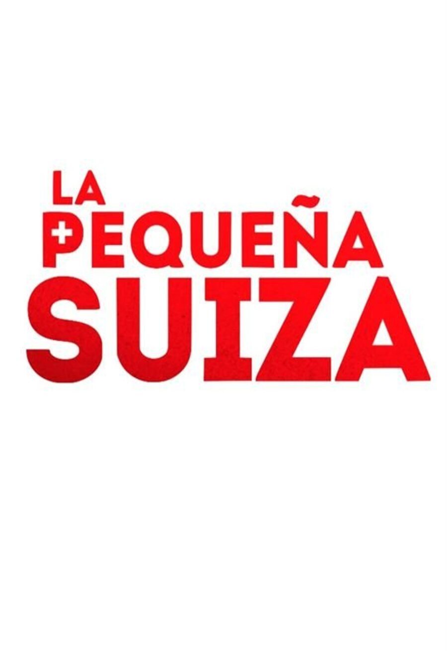 Cartel de La pequeña Suiza - La pequeña Suiza