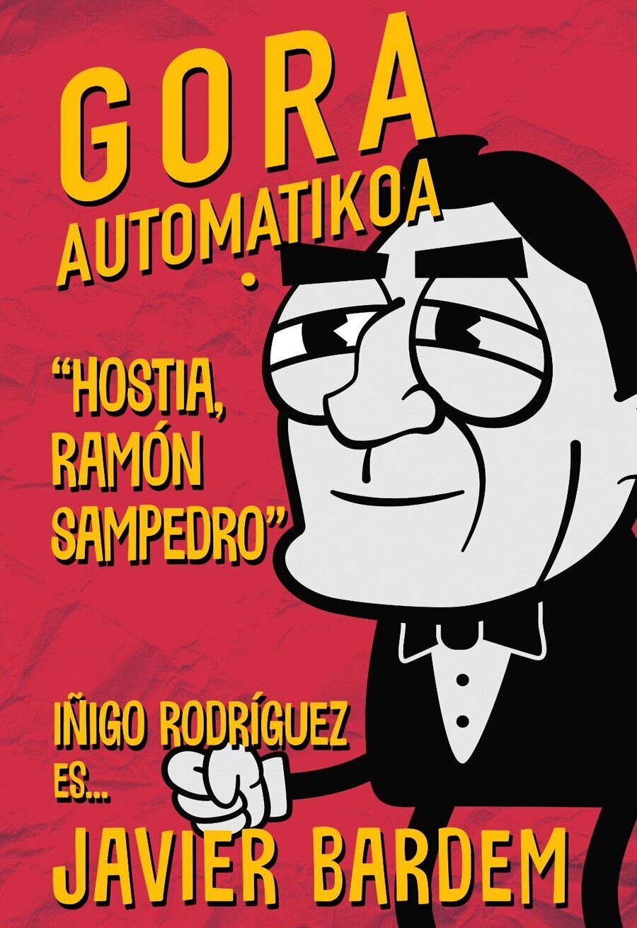 Cartel de Gora Automatikoa - Bardem