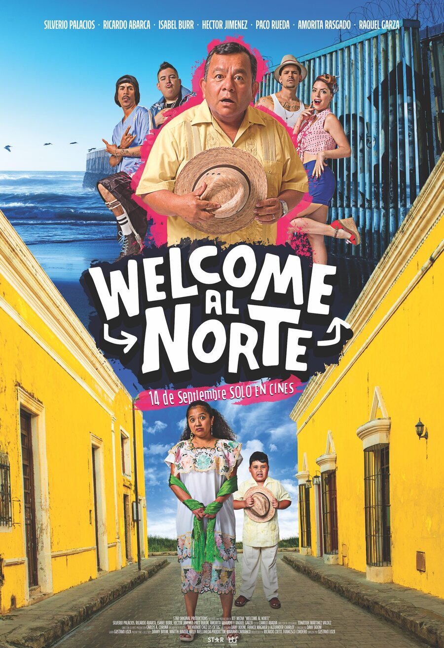 Cartel de Welcome al norte - Mexico