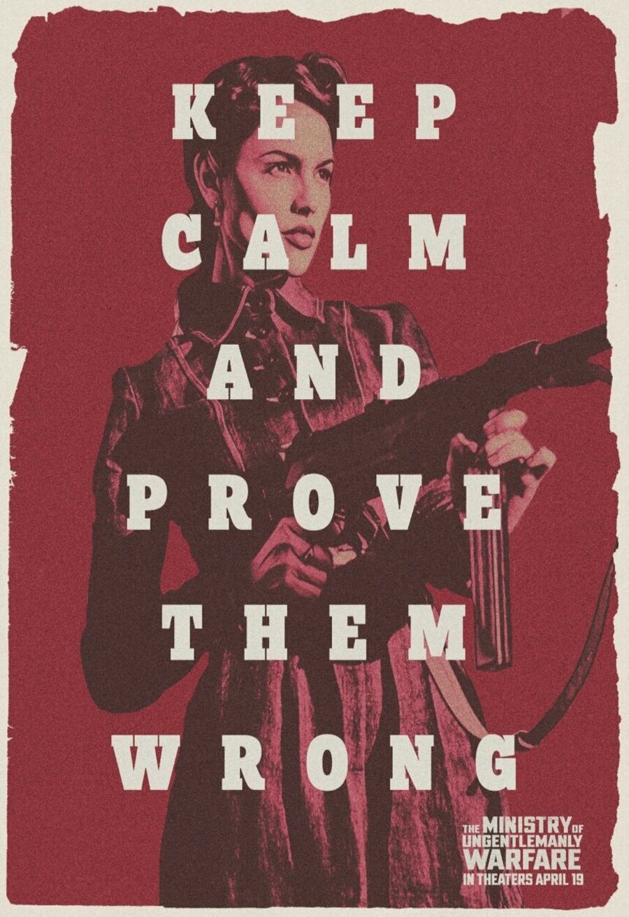 Cartel de The Ministry of Ungentlemanly Warfare - Keep calm and prove them wrong