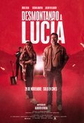 Cartel de Desmontando a Lucía