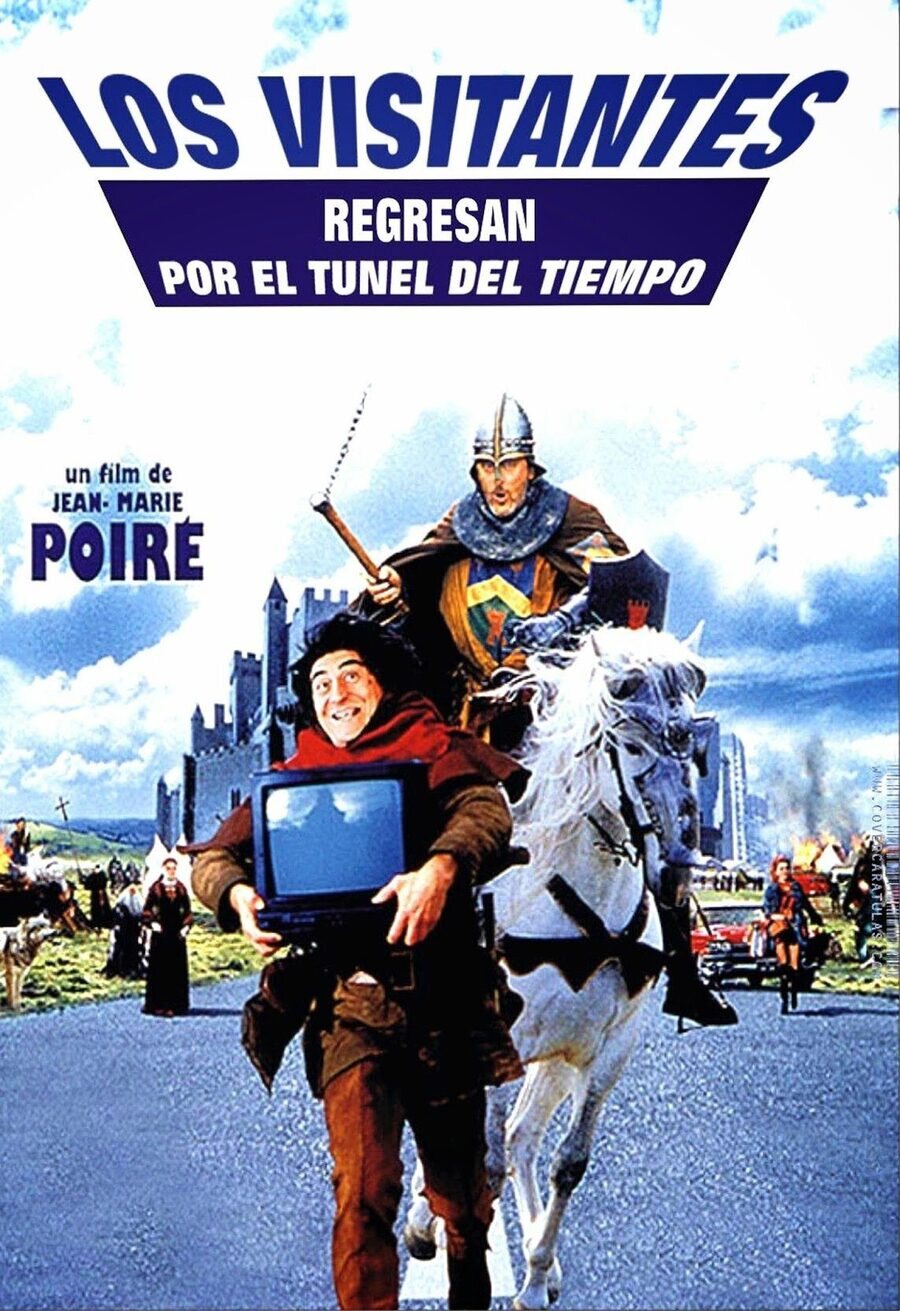 Cartel de Los visitantes regresan por el tunel del tiempo - España