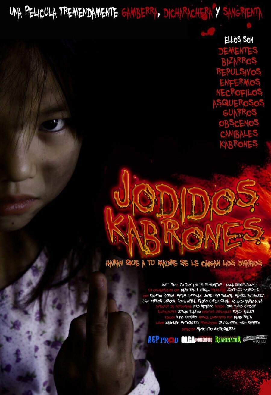 Cartel de Jodidos Kabrones - España