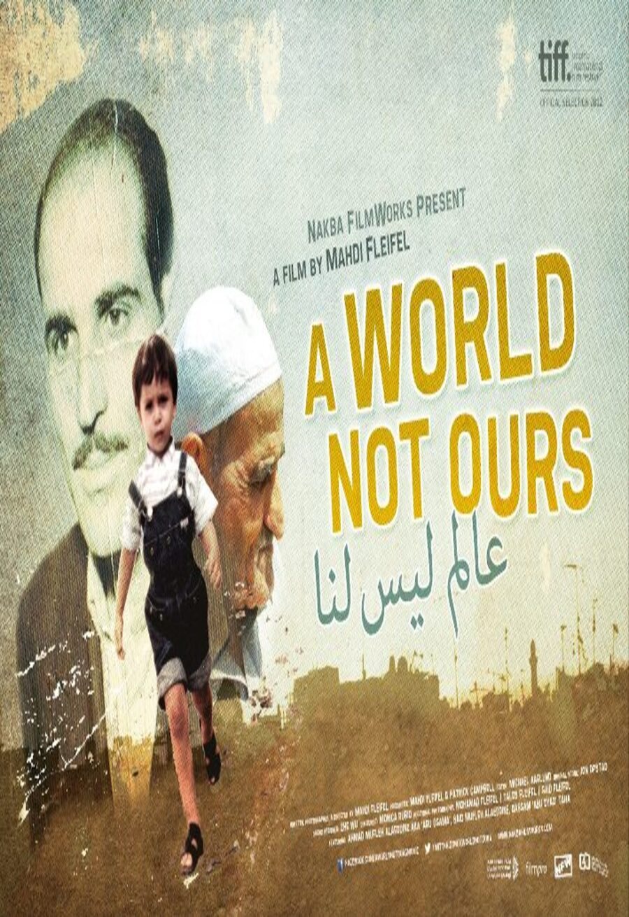 Cartel de A World Not Ours - Reino Unido