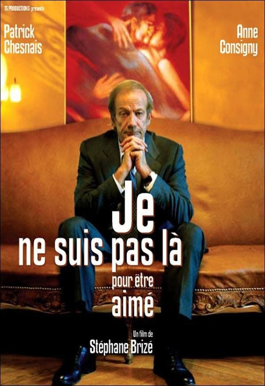 Cartel de No estoy hecho para ser amado - Francia