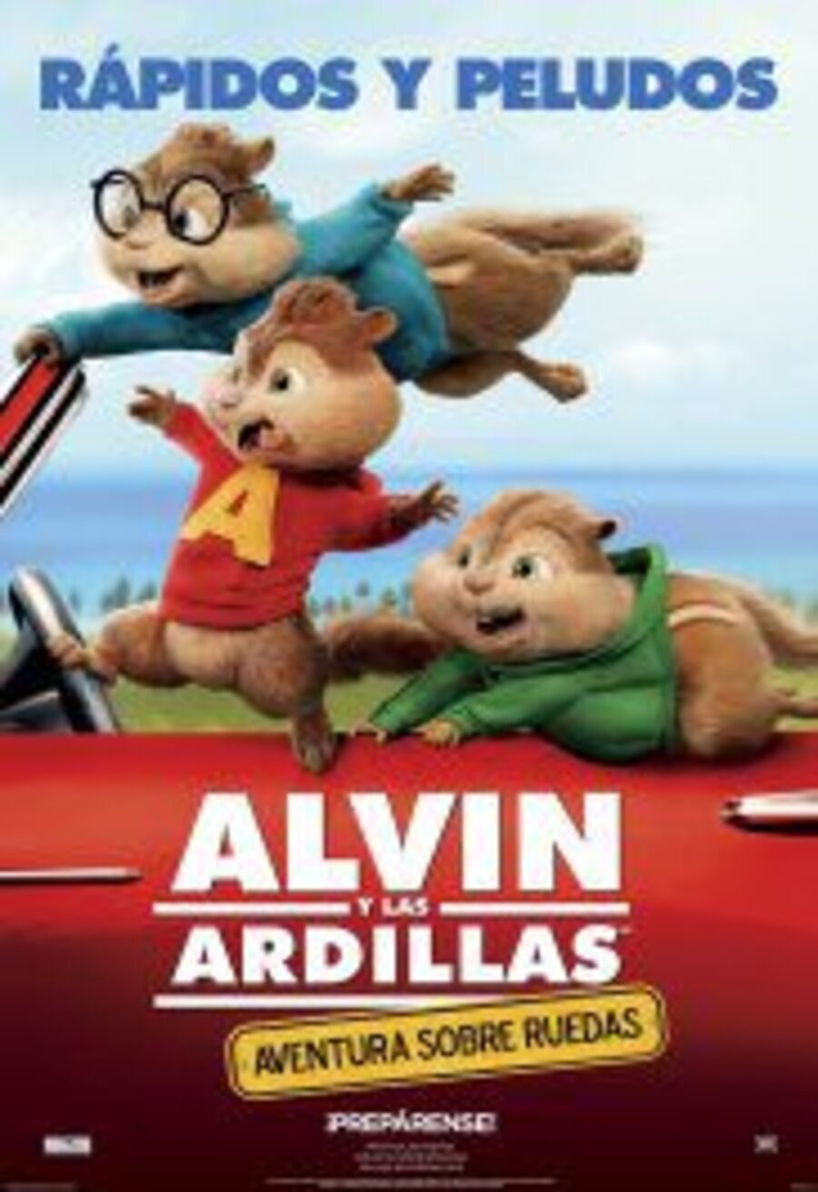 Cartel de Alvin y las Ardillas 4: Aventura Sobre Ruedas - México